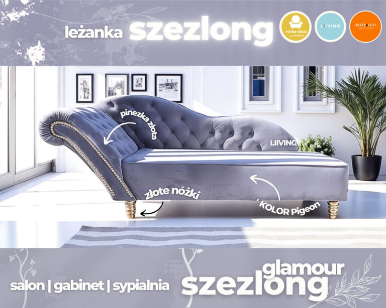 Szezlong leżanka w kolorze PIGEON z dodatkami złota !